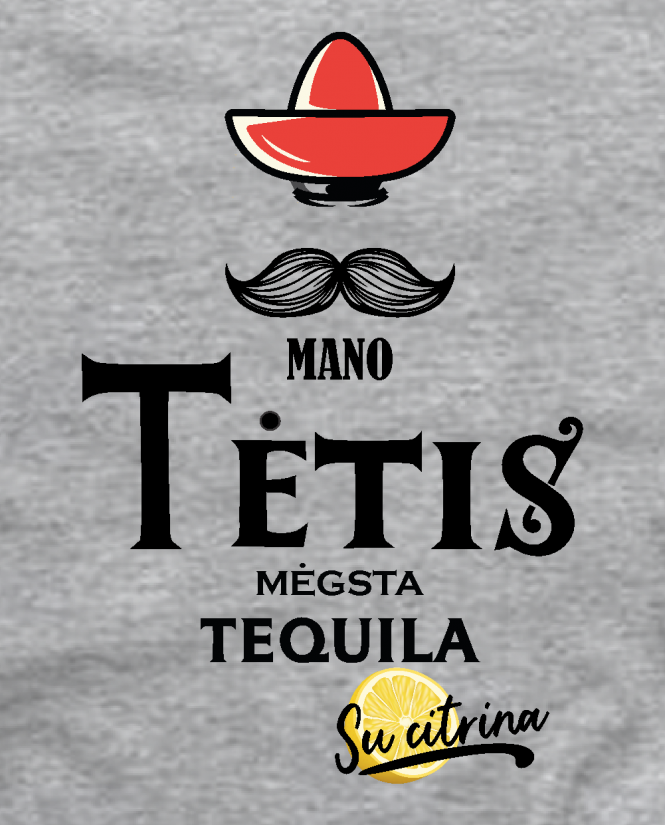 tequila tėtis